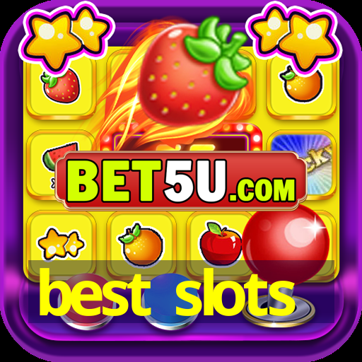 best slots